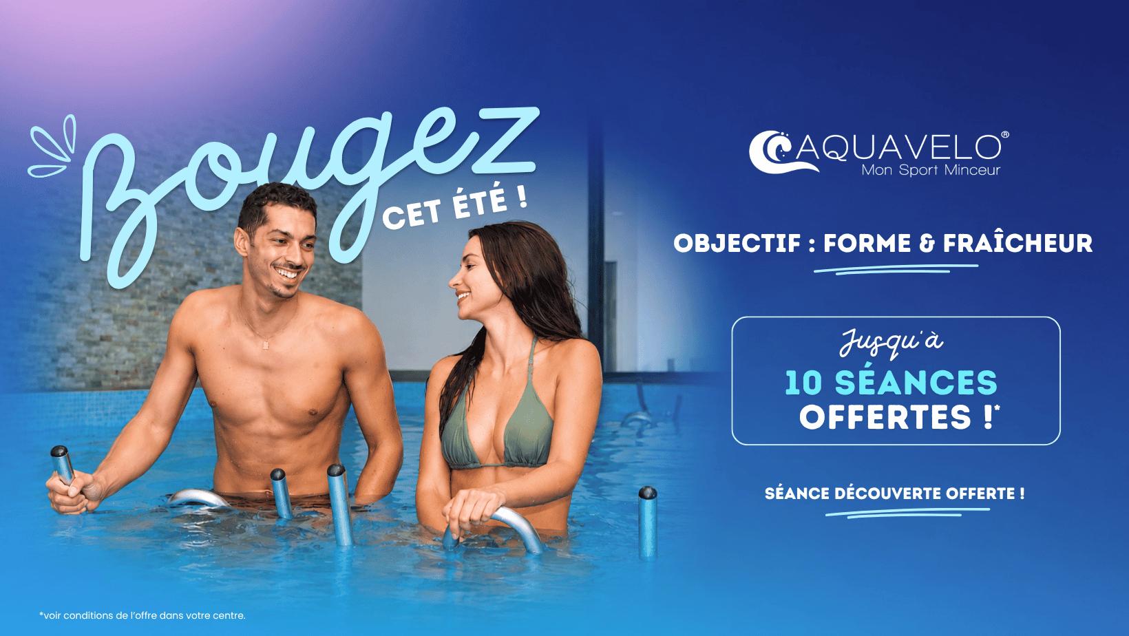 Offre de juillet - jusqu'à 10 séances offertes